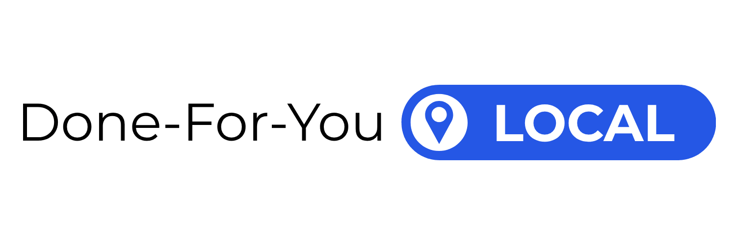 Done-For-You LOCAL